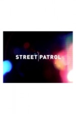Watch Street Patrol Alluc